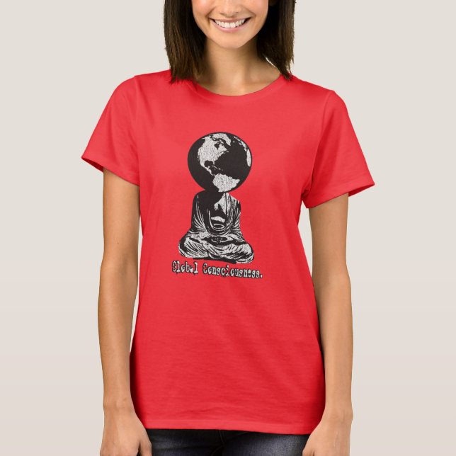 Global Consciousness T-Shirt (Front)