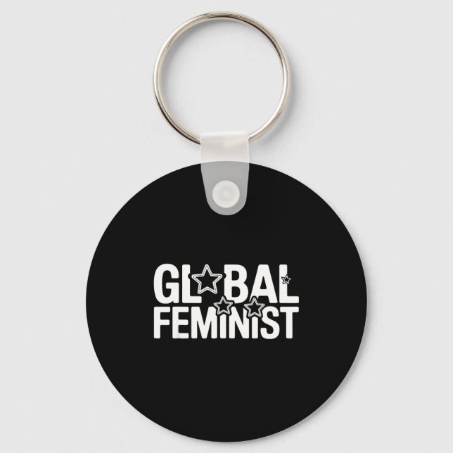 Global Feminist Equality Empowerment Protest Activ Keychain (Front)