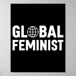 Global Feminist Women Empowerment Equality  Poster