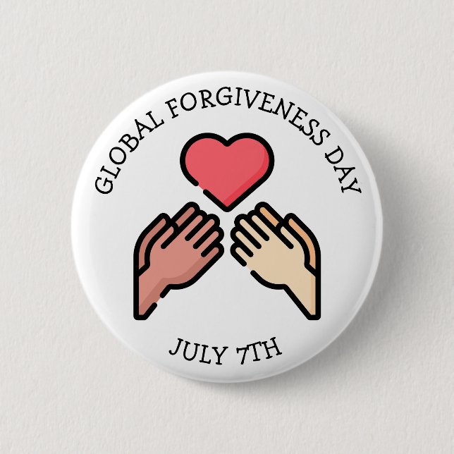 Global Forgiveness Day July 7th 2 Inch Round Button (Front)
