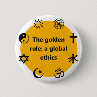 Global golden rule 2 inch round button