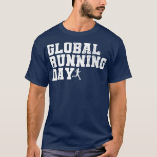 Global Running Day 2 T-Shirt