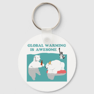 Global Warming Awesome Keychain
