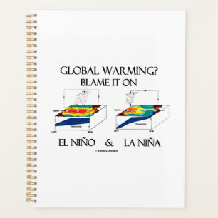 Global Warming? Blame It On El Niño and La Niña Planner