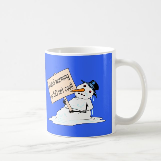 "Global Warming is SO Not Cool" Mug (Right)