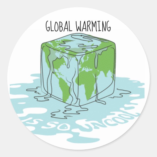 Global Warming is so Uncool Classic Round Sticker (Front)
