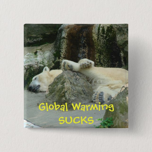 Global Warming SUCKS Polar Bear Pin (Front)