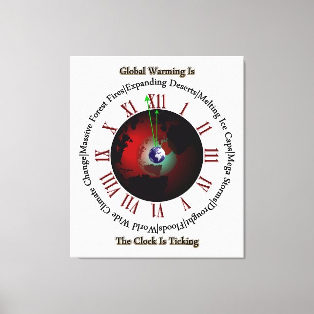 Global Warming - Time Is Running Out Canvas Print (Front)