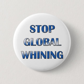 Global Whining 2 Inch Round Button