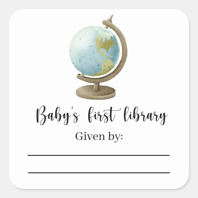 Globe - Baby Shower bookplate, books for baby Square Sticker (Front)