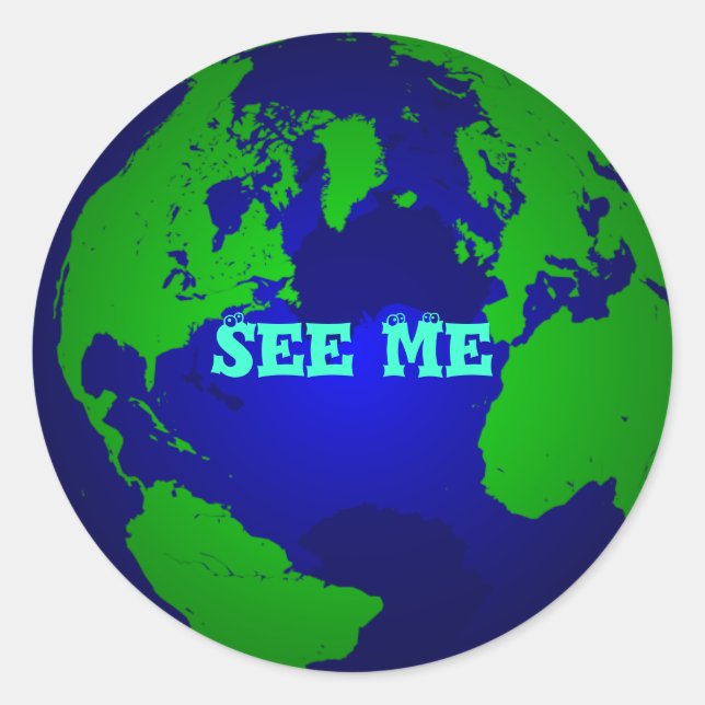 globe, See Me Classic Round Sticker (Front)
