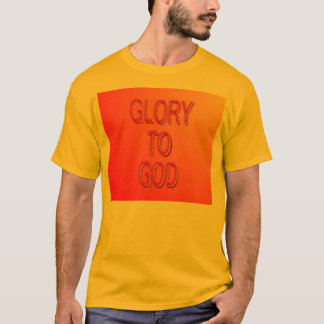 Gloire à Dieu T-shirt