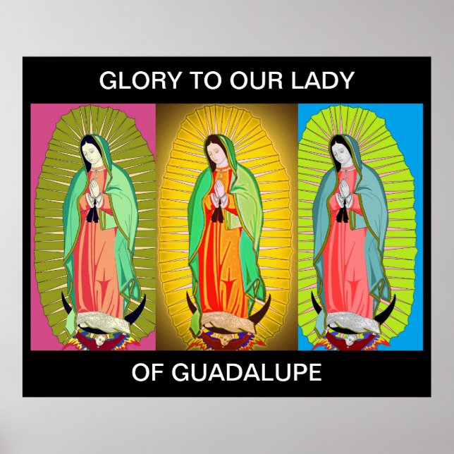 GLOIRE À NOTRE DAME DE GUADALUPE POSTER (Devant)