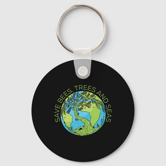 Glol Warming Earth Day Save Bees Trees And Seas  Keychain (Front)