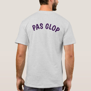 GLOP T-Shirt