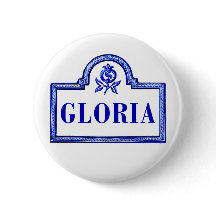 Gloria, Granada Street Sign