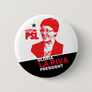 Gloria La Riva for President 2020 2 Inch Round Button