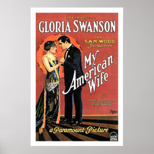 Gloria Swanson My American Wivie Poster