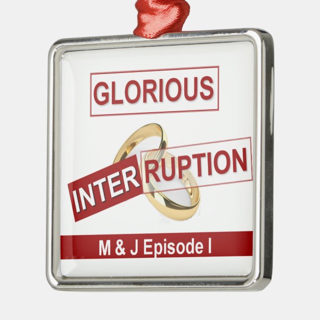 Glorious Interruption: A Golden Beginning Metal Ornament (Left)