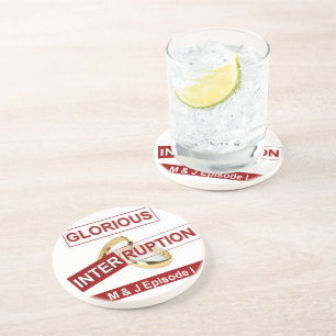 Glorious Interruption Nice Day Better Night gifts Coaster