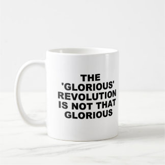 Glorious Revolution Mug