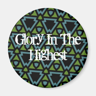 Glory In The Highest Magnet - Roma Pattern