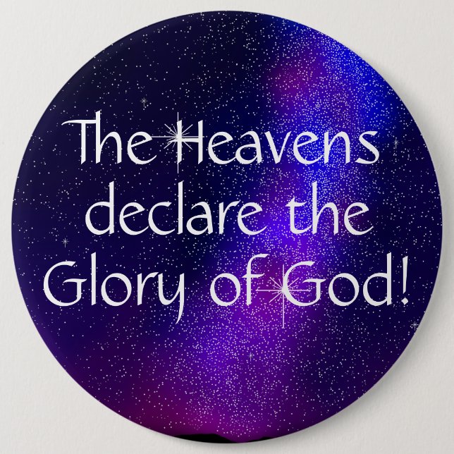 Glory of God 6 Inch Round Button (Front)