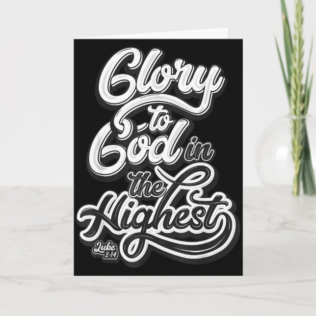 Glory To God In The Highest Luke 2_14 Praise Chris Card (Front)