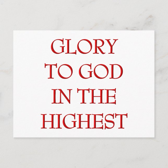 Glory To God In The Highest Postcard (Front)