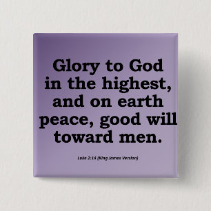 Glory to God on High Christmas Luke 2:14 2 Inch Square Button