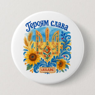 Glory to Heroes & Heroyam Slava. Support  3 Inch Round Button
