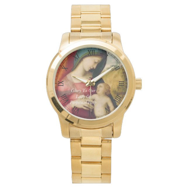 Glory To Our Lady Of Perpetual Help Watch (Front)