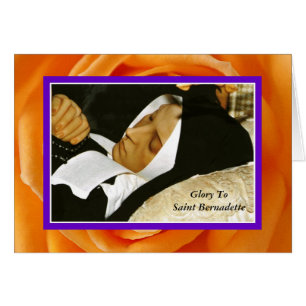 Glory To Saint Bernadette