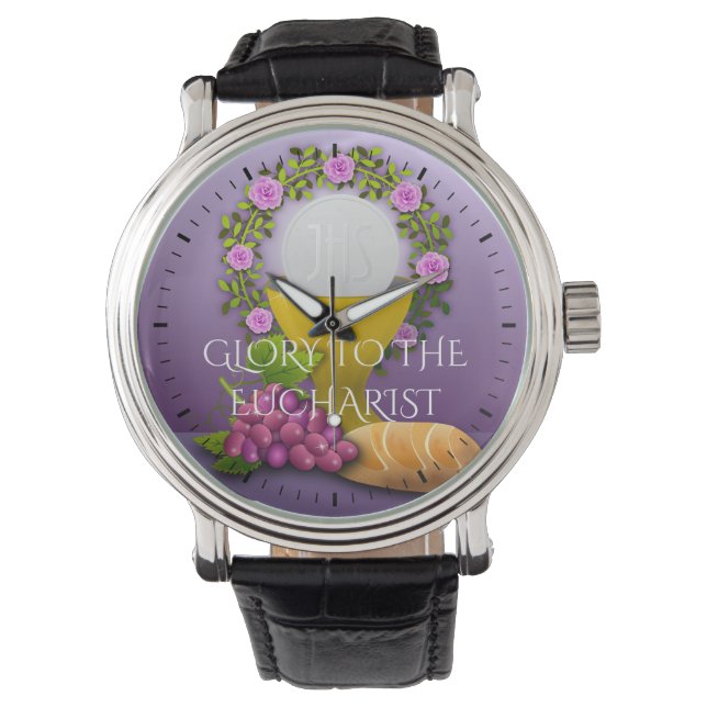 GLORY TO THE EUCHARIST WATCH (Front)