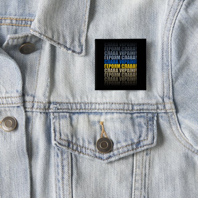 Glory to Ukraine, glory to the heroes 2 Inch Square Button (In Situ)