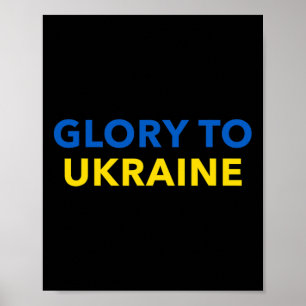 Glory To Ukraine - Slava Ukraini  Poster