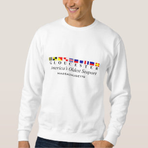 Gloucester - America's Oldest Seaport Sweatshirt