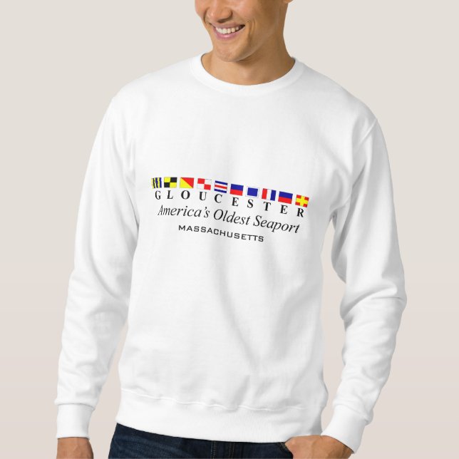 Gloucester - America's Oldest Seaport Sweatshirt (Front)