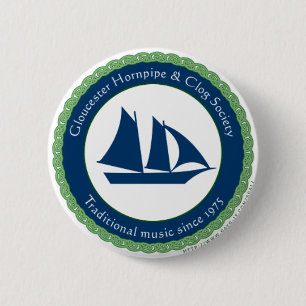 Gloucester Hornpipe and Clog Society 2 Inch Round Button
