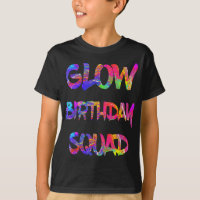 Glow Birthday Squad Glow Party 80s Group Party Tea