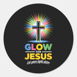 Glow For Jesus Christian Faith _1 Classic Round Sticker