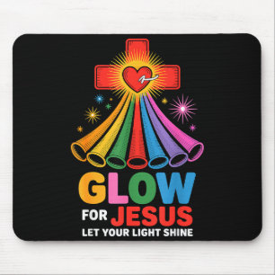 Glow For Jesus Christian Faith  Mouse Pad