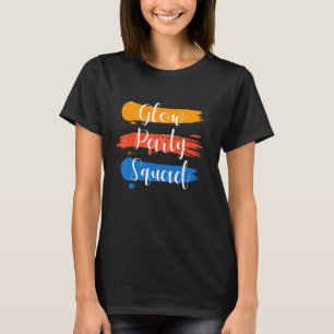 Glow Party Squad Halloween Costume Party Colourful T-Shirt