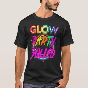 Glow Party Squad Paint Splatter Effect Glow Party T-Shirt
