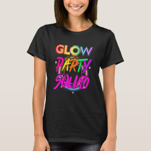Glow Party Squad Paint Splatter Effect Glow Party T-Shirt
