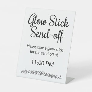 Glow Stick Send Off Newlyweds Reception Wedding Pedestal Sign