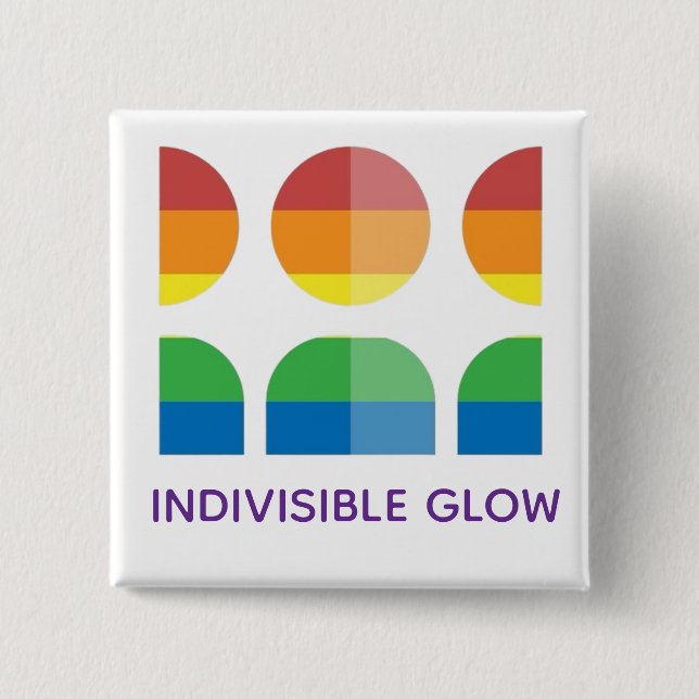 GLOW WITH PRIDE 2 INCH SQUARE BUTTON (Front)