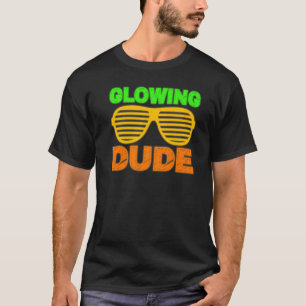 Glowing Dude party 80s vintage retro colourful 4 T-Shirt