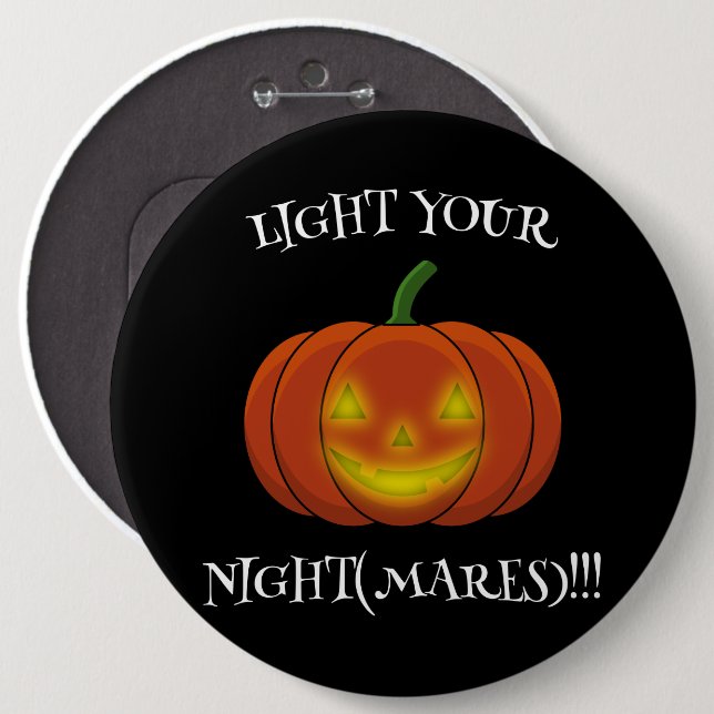 Glowing Jack-o'-Lantern - Light Your Nightmares 6 Inch Round Button (Front & Back)