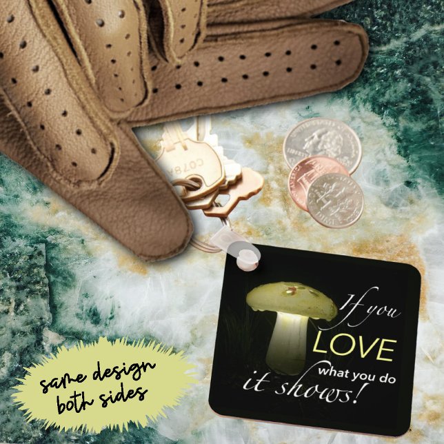 Glowing Mushroom Solar Light Inspirational Quote Keychain (keychain same design both sides)